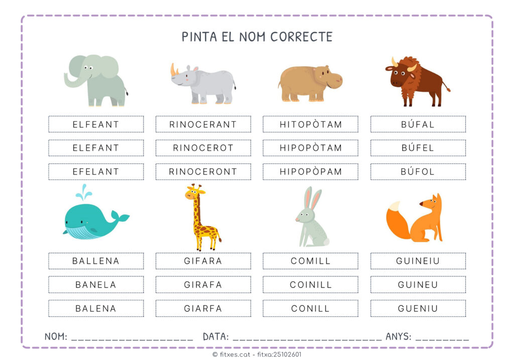 Activitat imprimible per practicar el nom correcte dels animals en català.