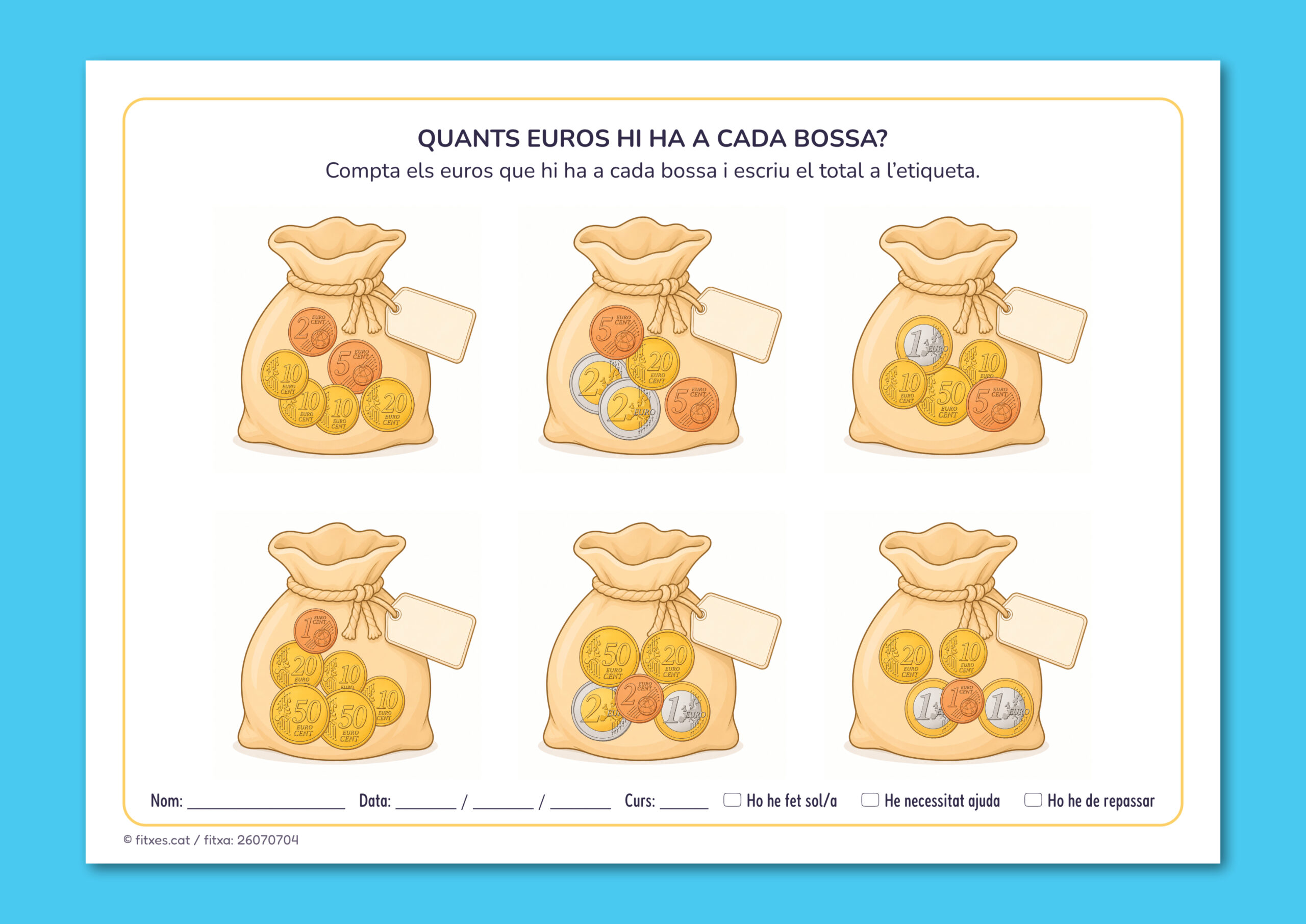 Activitat imprimible per comptar i sumar monedes d'euro a cada bossa per a 3r de Primària en català.