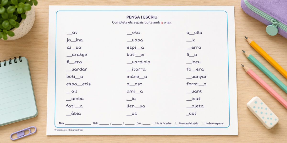 Fitxa d'ortografia per completar paraules amb g o gu per a 3r i 4t de Primària en català.