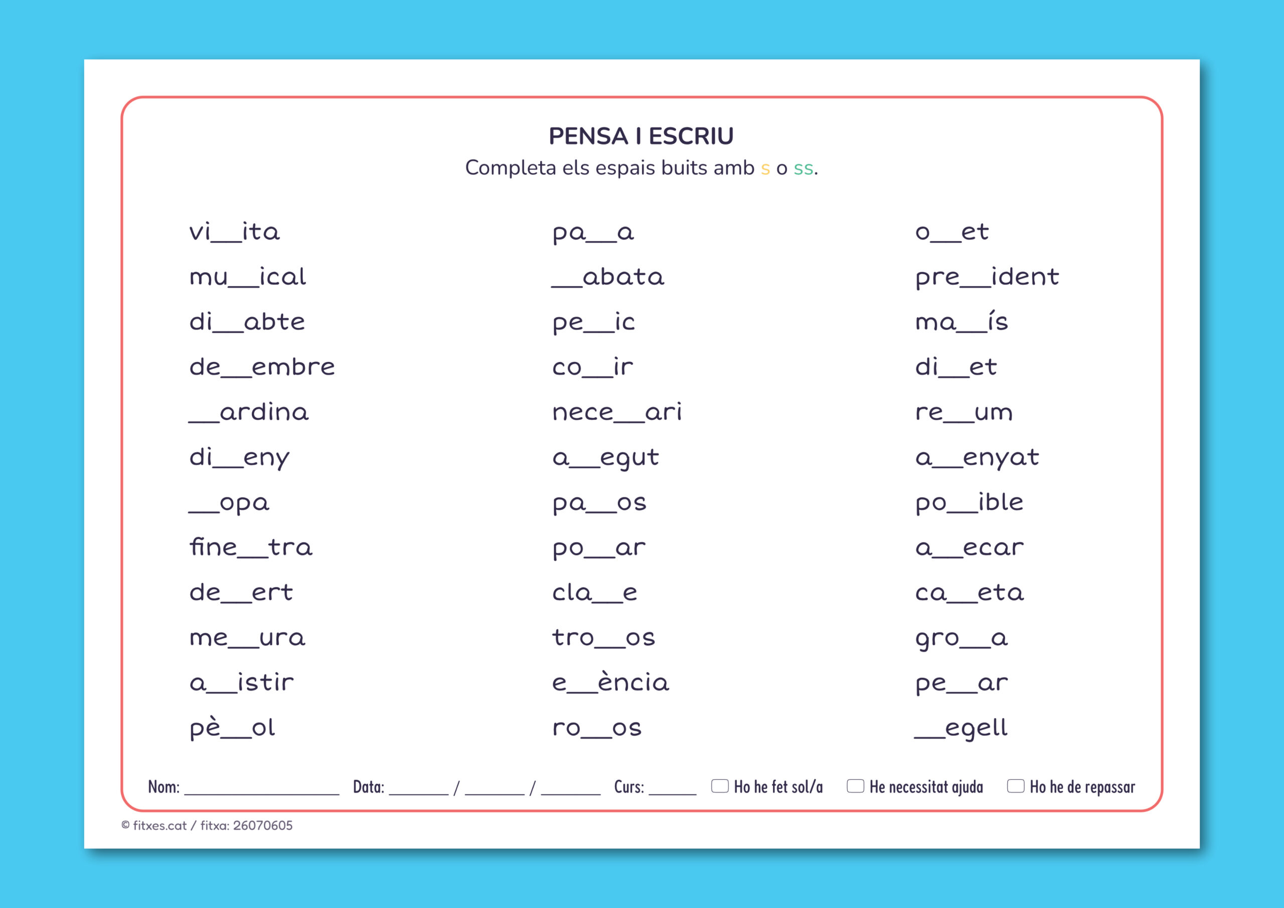 Activitat imprimible per completar paraules amb s o ss per a 3r i 4t de Primària en català.
