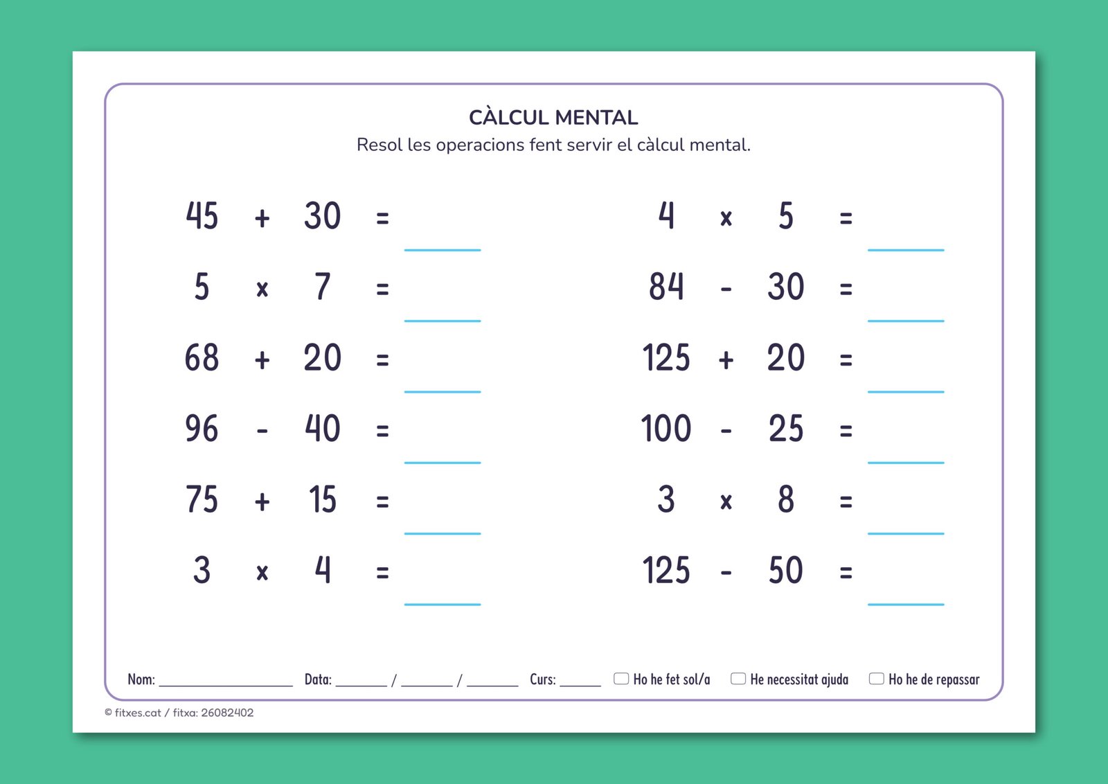 Activitat de càlcul mental combinant sumes, restes i multiplicacions per resoldre de cap, per a 3r de Primària en català.