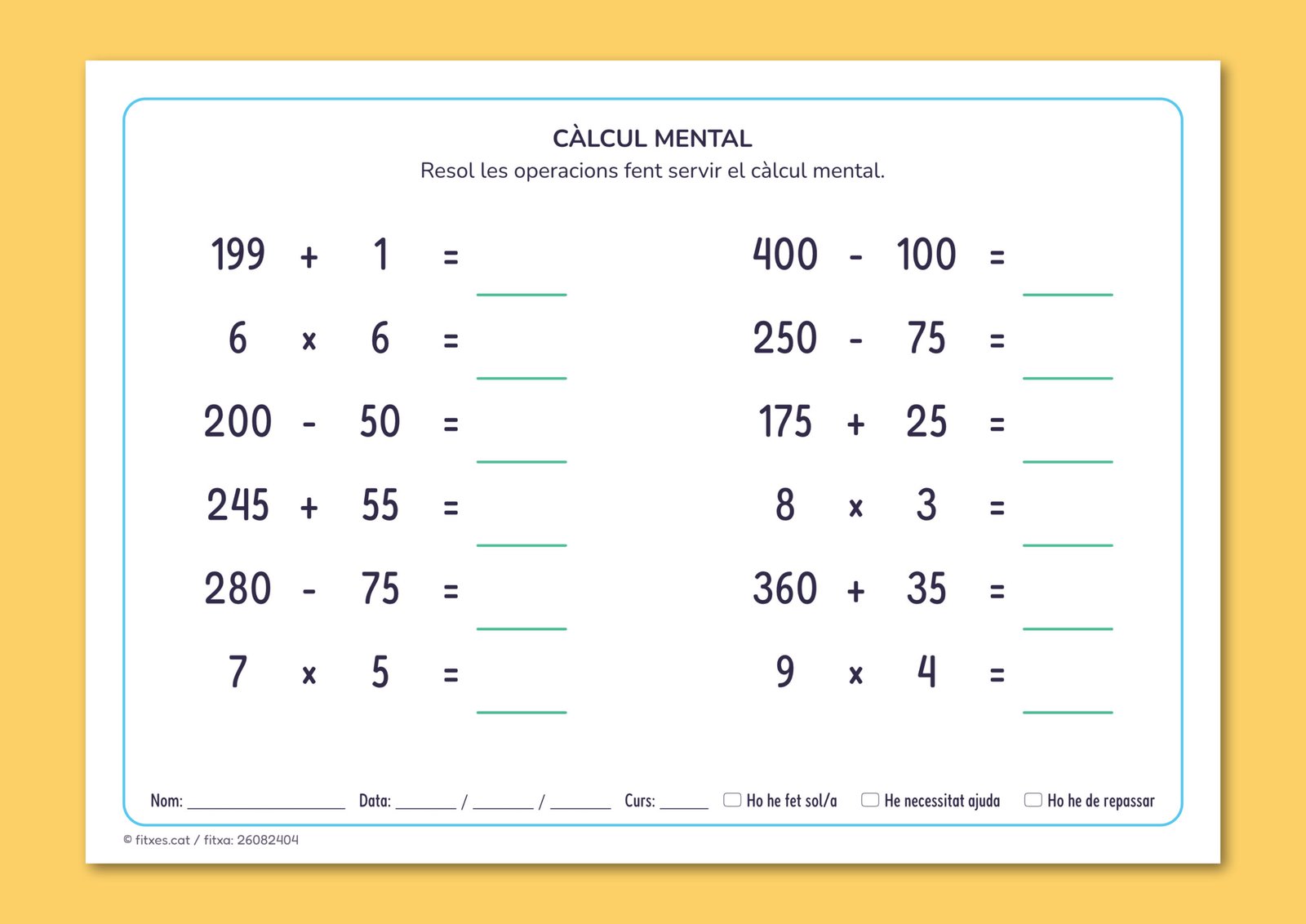 Fitxa de càlcul mental amb noves operacions de sumar, restar i multiplicar, per a 3r de Primària en català.