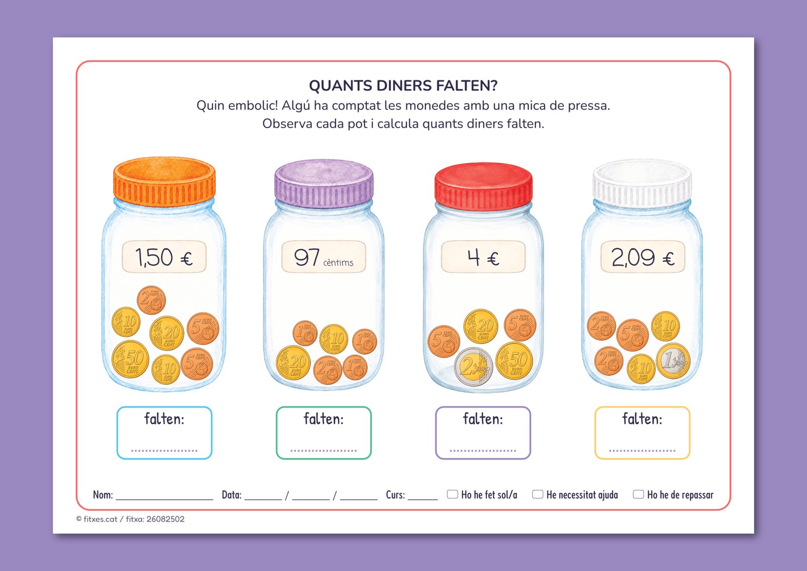 Activitat de sumar monedes i calcular la diferència amb la quantitat indicada a l'etiqueta, per a 3r i 4t de Primària en català.
