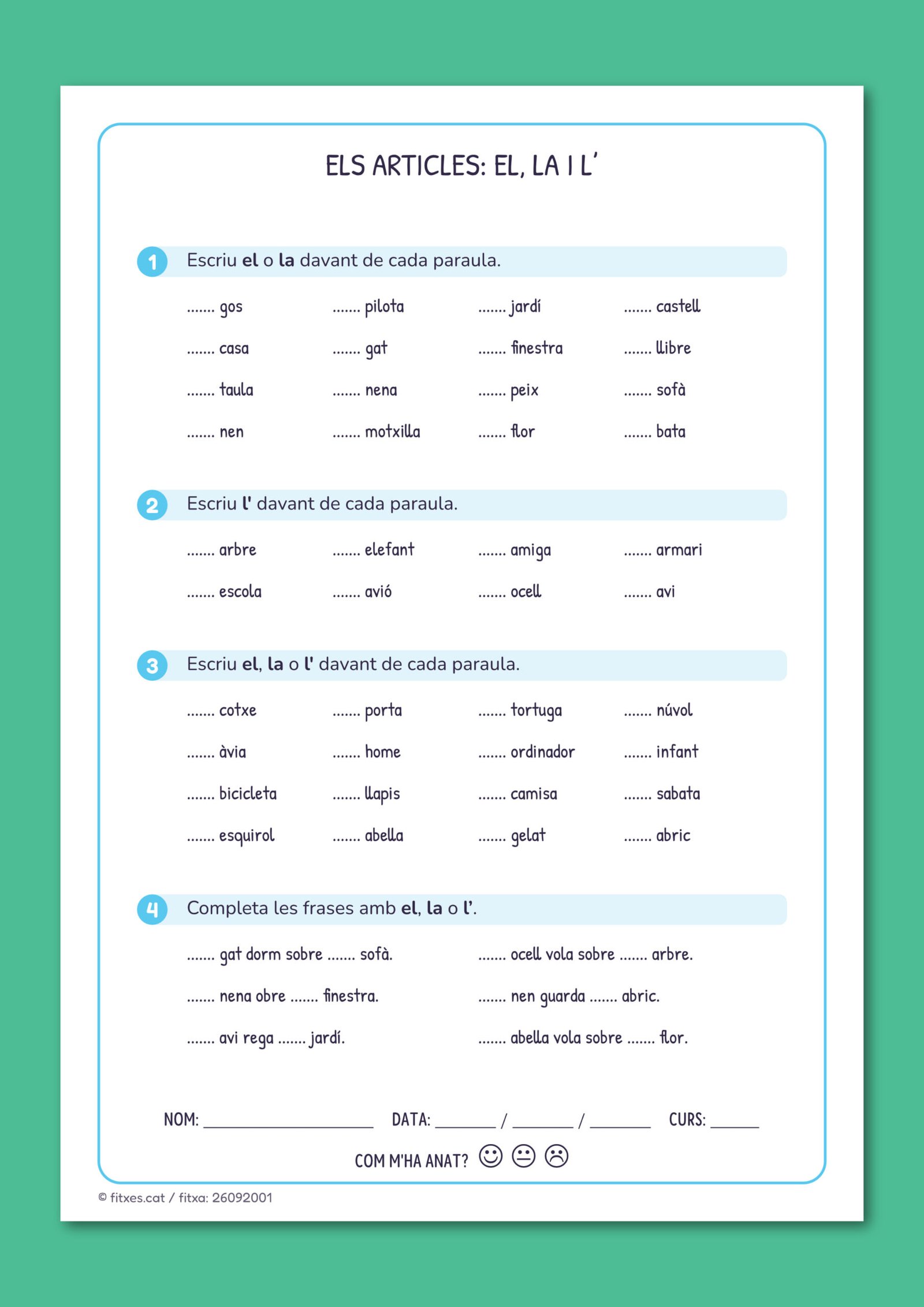 Activitat de gramàtica per escriure l'article el, la o l' davant de cada paraula, per a 2n de Primària en català.