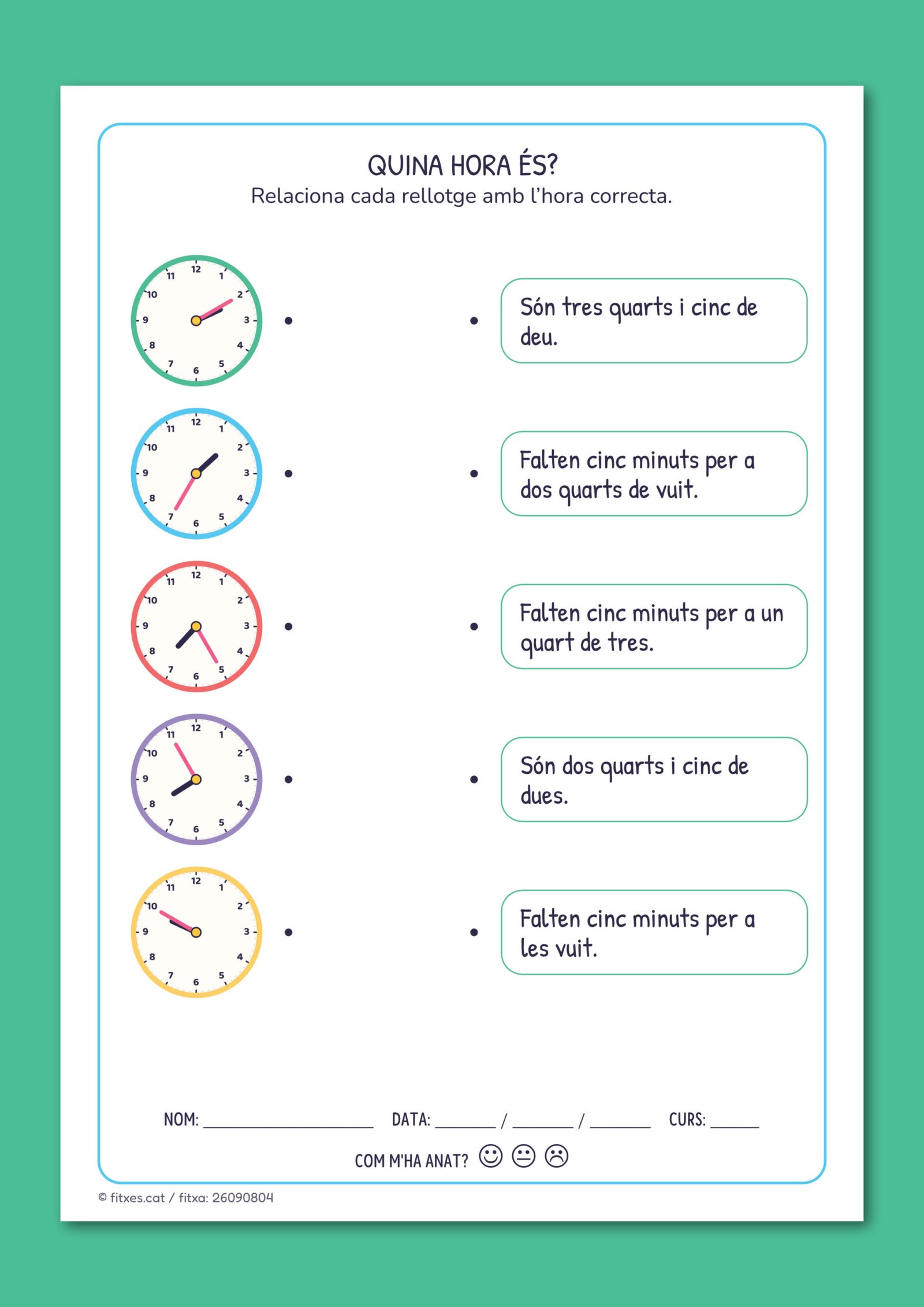 Fitxa de relacionar l'hora amb expressions més precises, de cinc en cinc minuts, per a 2n de Primària en català.