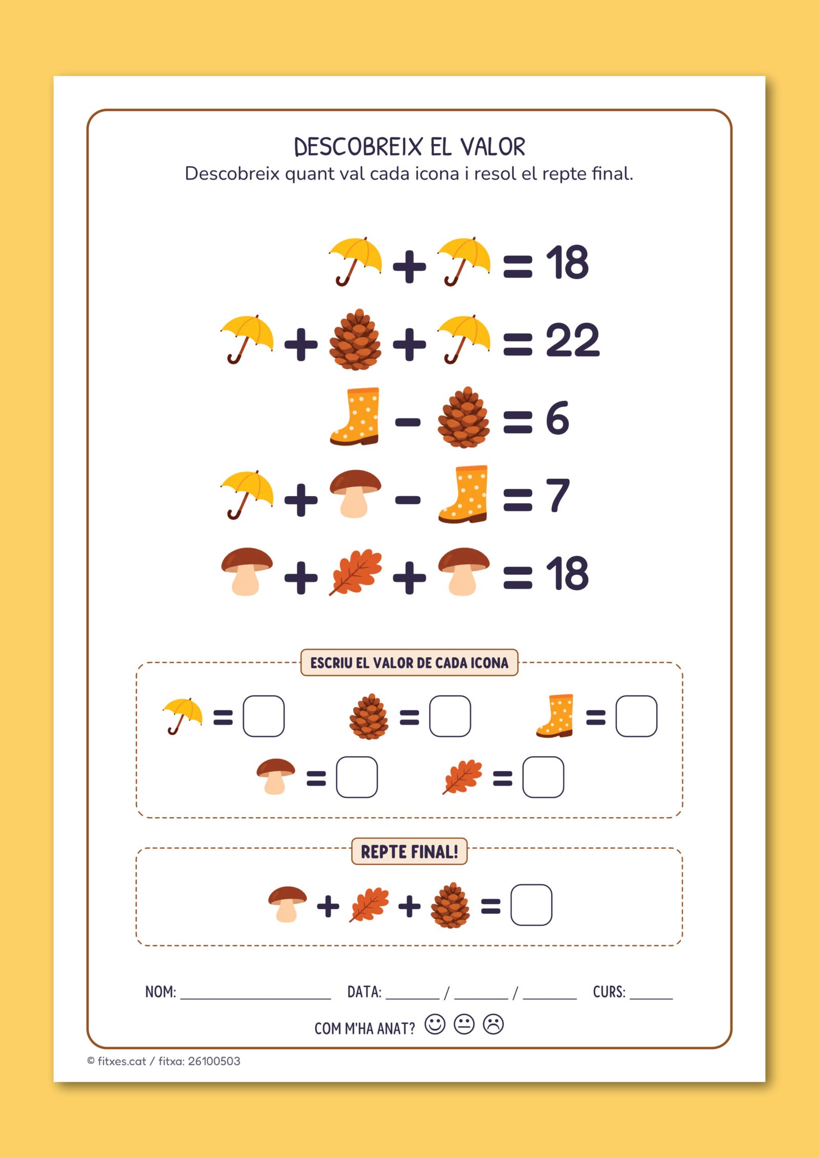 Fitxa de lògica matemàtica amb noves icones de tardor per trobar el seu valor i resoldre el repte final, per a 2n de Primària en català.