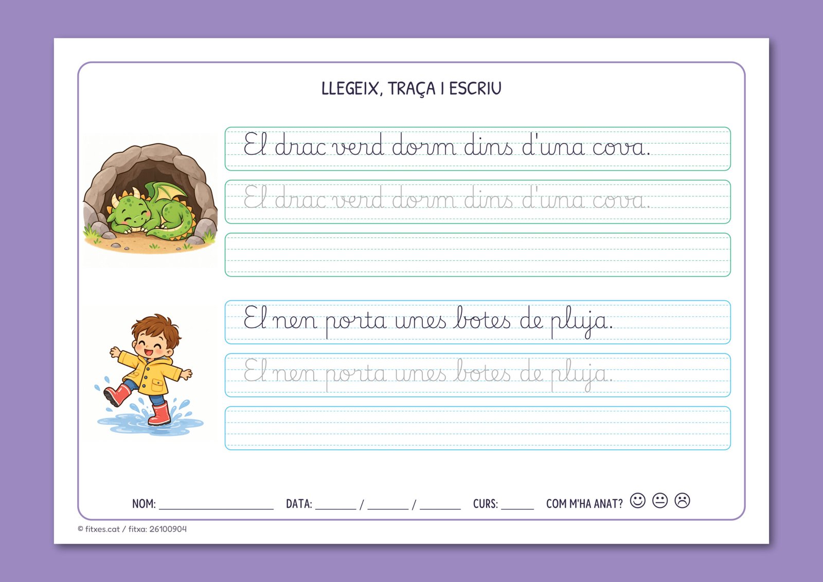 Activitat per llegir, resseguir i escriure en lletra lligada frases com "El drac verd dorm dins d'una cova", per a 1r de Primària en català.